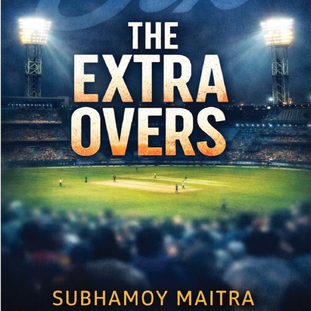 the_extra_overs_shubhamoy_maitra.jpeg