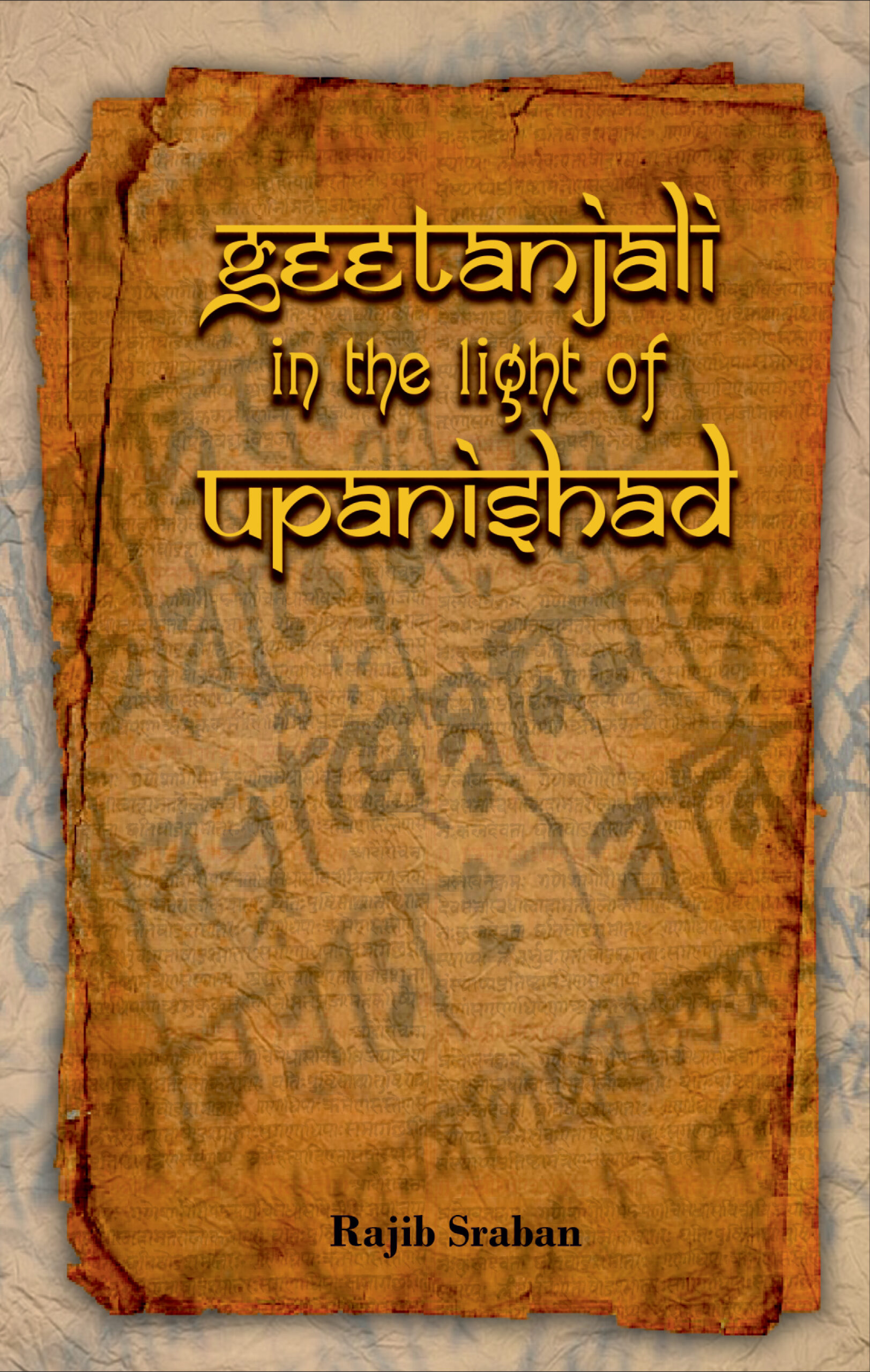 GEETANJALI in the light of UPANISHAD